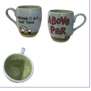 NEW Lorrie Veasey Golf Mug- “ABoVe PaR-SoMeTiMeS  iT iS A GooD THiNG.”
